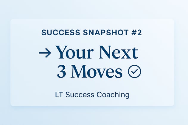 Success Snapshot #2: Simplicity Wins – Build Your 3-Step Plan