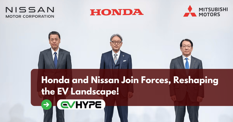 Honda and Nissan Join Forces, Reshaping the EV Landscape!