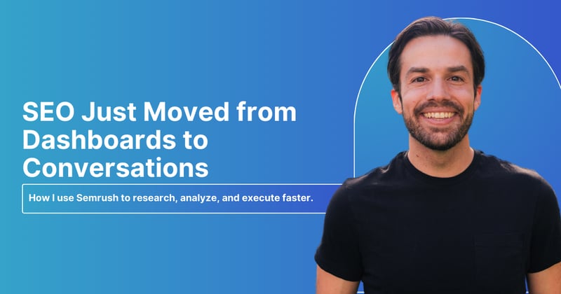 SEO Just Moved from Dashboards to Conversations
