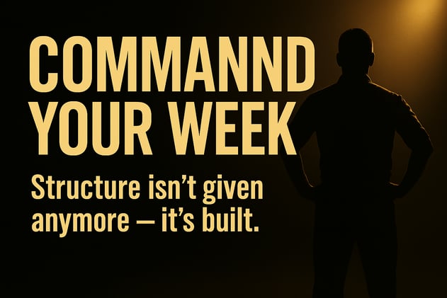 Command Your Week