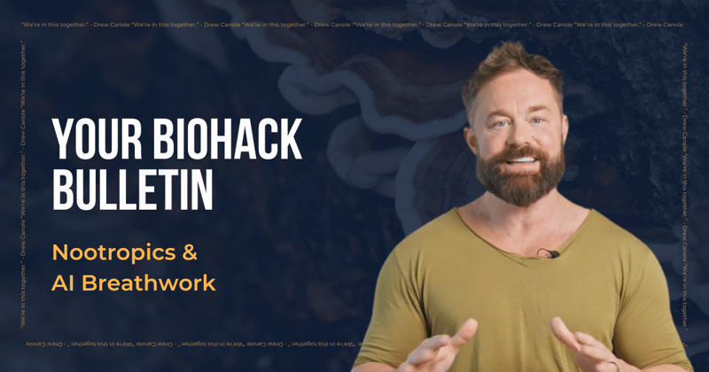 Your Biohack Bulletin
