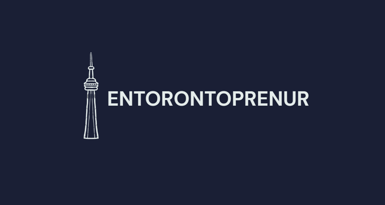 EnTorontoprenur - My Mission