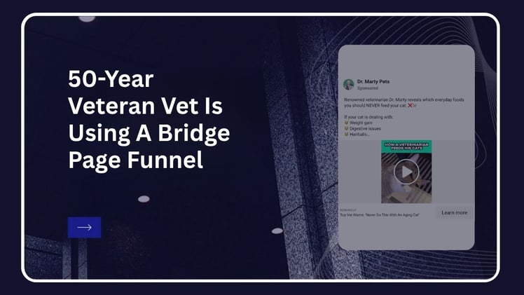 How A 50-Year Veteran Vet Is Using A Bridge Page Funnel To Convince Millions Of Pet Owners That They've Been Slowly Poisoning Their Dogs 