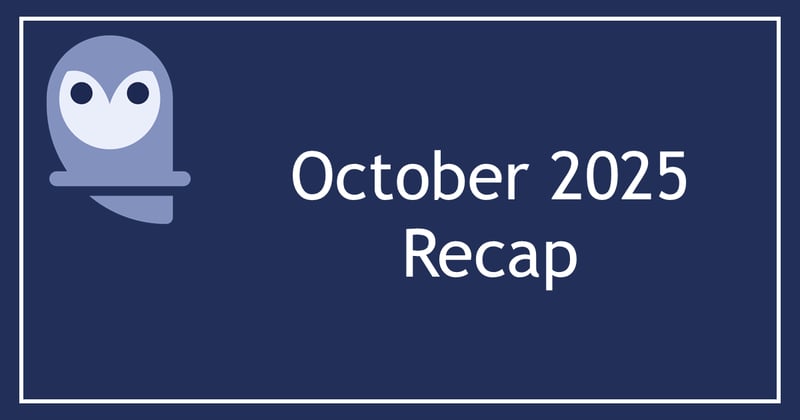 October 2025 Recap