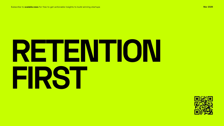 The Retention-First Roadmap