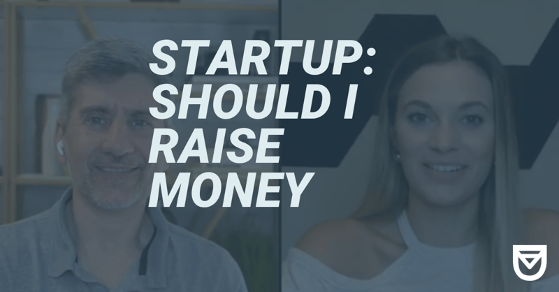 Quick Take: Should I Raise Money For My Startup?