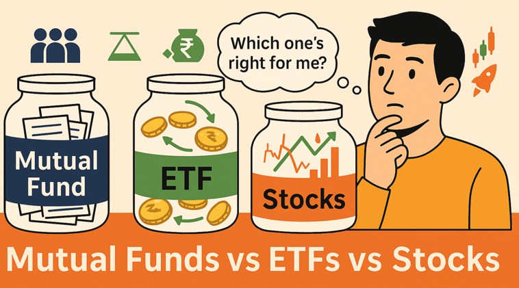 📊 Mutual Funds vs Stocks vs ETFs: What Should You Invest In?