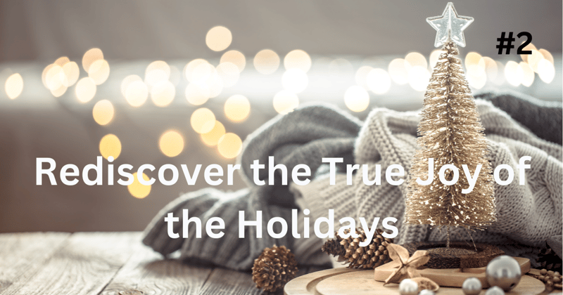 Find Serenity: Rediscover the True Joy of the Holidays