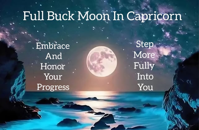 Full Buck Moon in Capricorn July 10th 2025