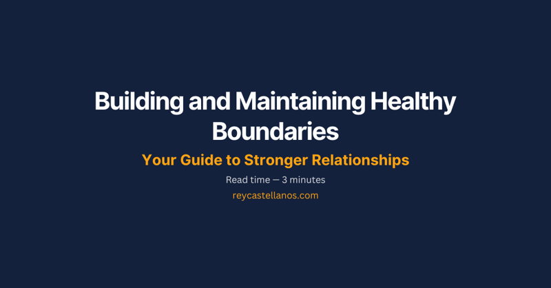 Building and Maintaining Healthy Boundaries