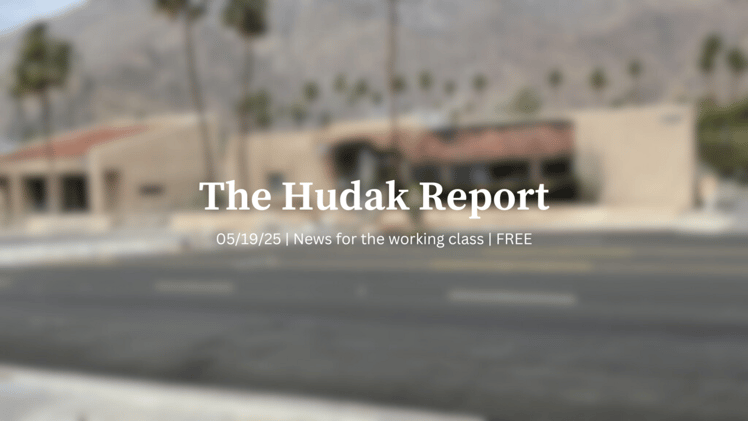 The Hudak Report 05/19/25