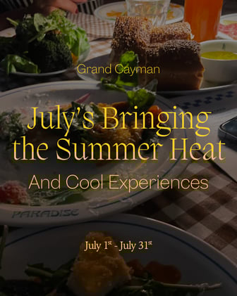 July’s Bringing the Summer Heat (& cool experiences)