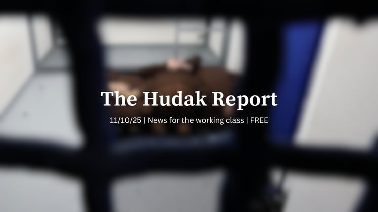 The Hudak Report 11/10/25