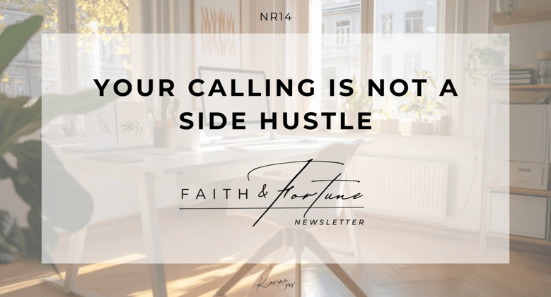 Your Calling Is Not a Side Hustle