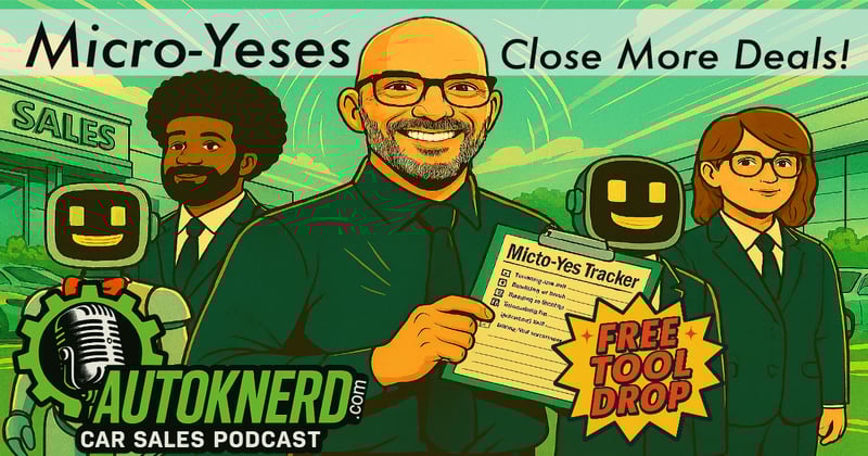 EP52 Micro-Yeses in Car Sales 