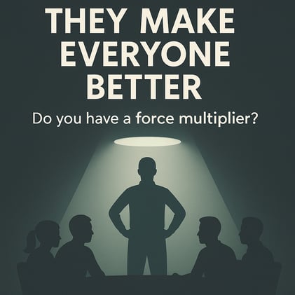 They Make Everyone Better