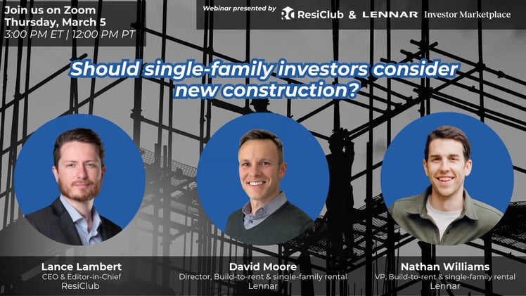 Webinar: Should single-family investors consider new construction?