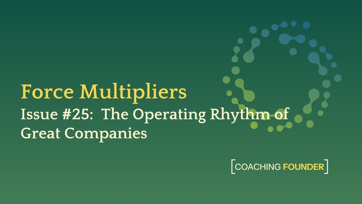 The Operating Rhythm of Great Companies