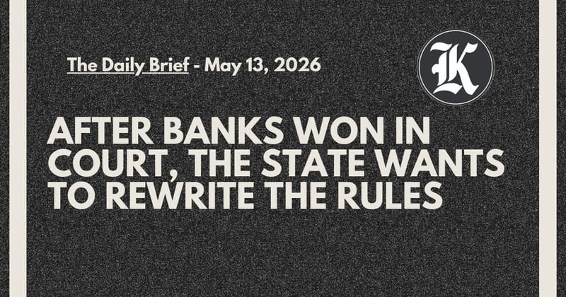 After Banks Won In Court, the State Wants To Rewrite the Rules