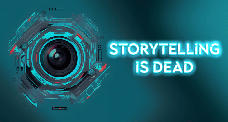 Storytelling is dead! Do this instead