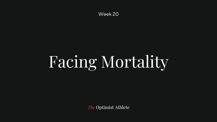 Facing Mortality
