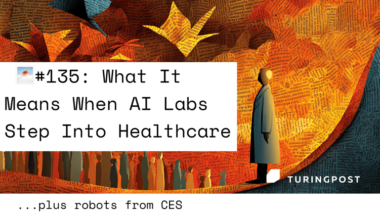 FOD#135: What It Means When AI Labs Step Into Healthcare