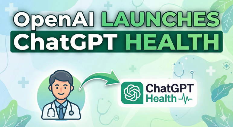 OpenAI launches ChatGPT Health for medical guidance