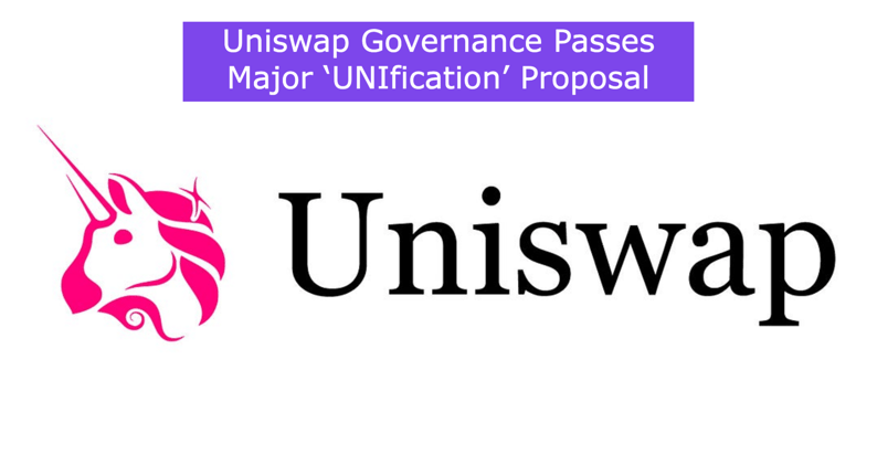Uniswap Governance Passes Major ‘UNIfication’ Proposal