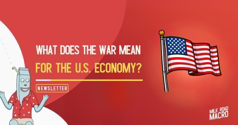 🥛 What does the war mean for the U.S. economy? 🇺🇸