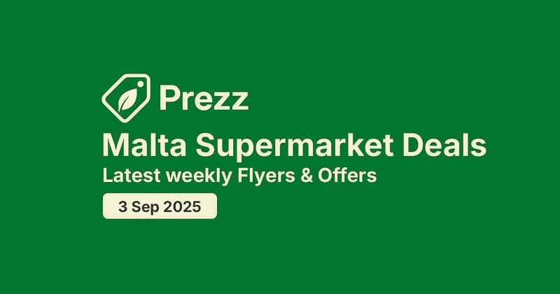 Malta Supermarket Flyers | 3 Sep 2025