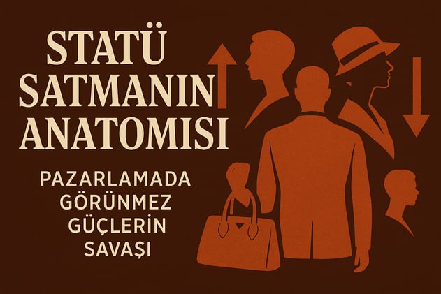 Statü Satmanın Anatomisi