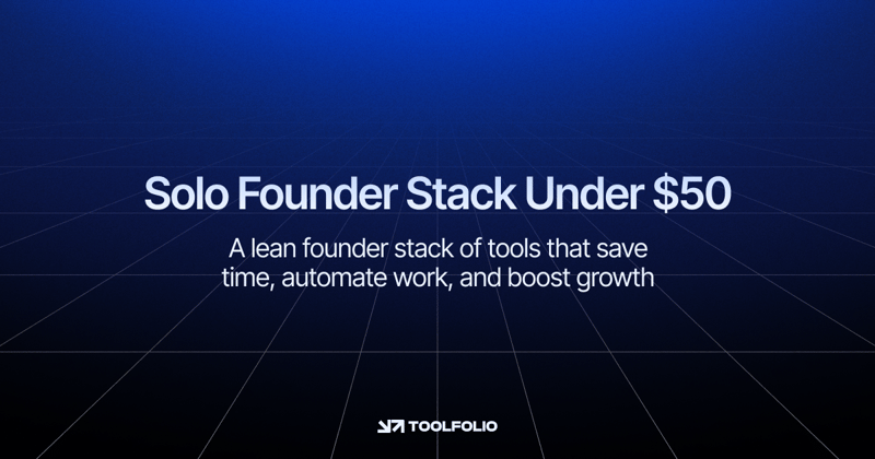 Solo Founder Stack Under $50