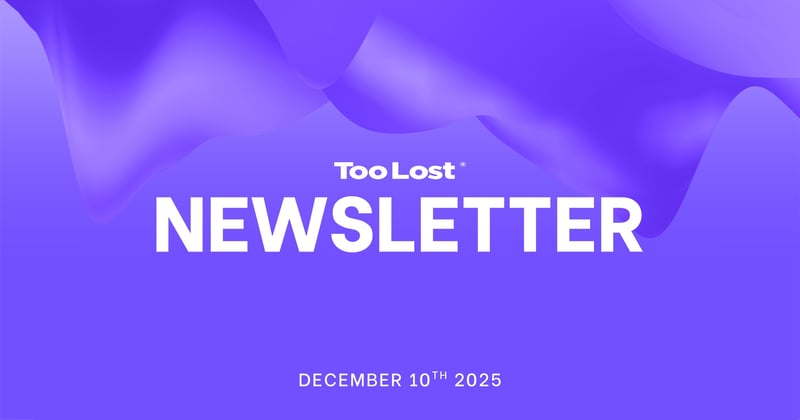 Too Lost Newsletter