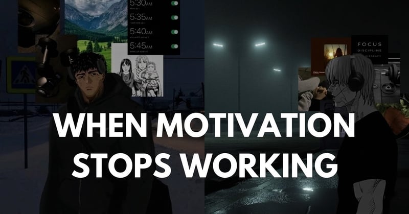 Why Motivation Isn’t Enough