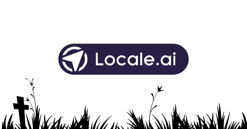 Startup Obituary : Locale.ai