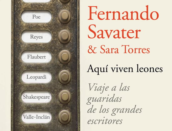 «Aquí viven leones», de Fernando Savater y Sara Torres