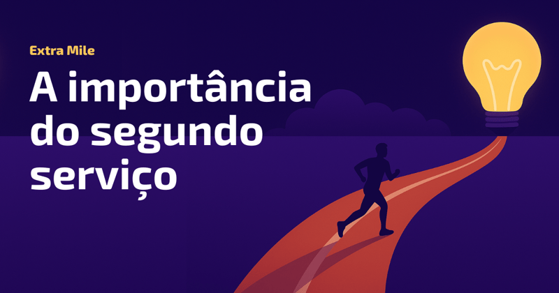 A importância do segundo serviço