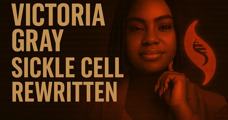 She Rewrote Her Blood With CRISPR | GeneBrief #002 