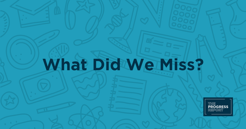 What Did We Miss?