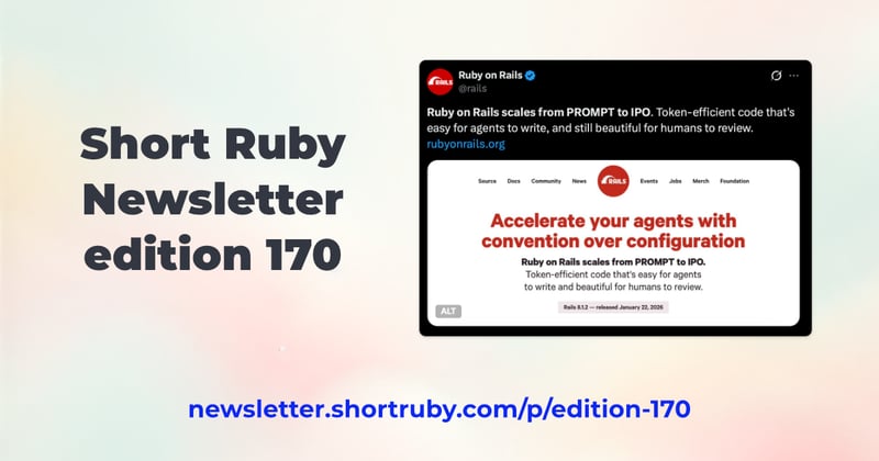Short Ruby Newsletter - edition 170