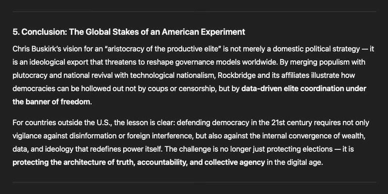 By merging populism with plutocracy and national revival with technological nationalism, Rockbridge and its affiliates illustrate how democracies can be hollowed out...