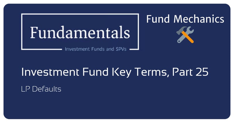 🛠️ Investment Fund Key Terms, Part 25