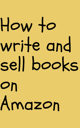 “Crafting Success: A Comprehensive Guide to Writing, Publishing, and Selling Your Book on Amazon”