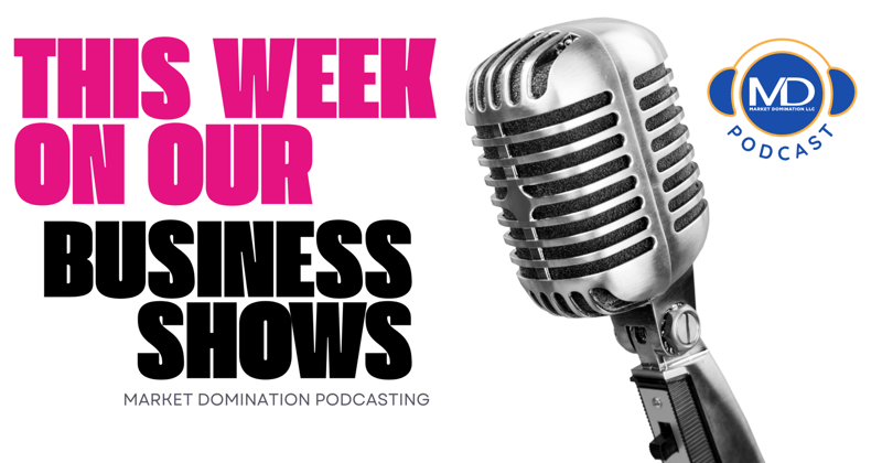 This Week on our Business Shows