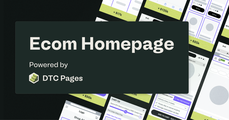 How to Build Your Ecom Homepage