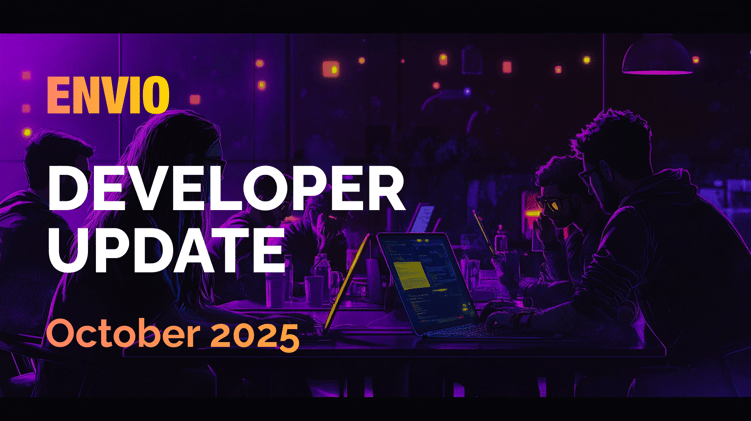 Envio Developer Update | October 2025