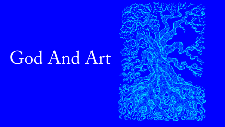 God And Art.