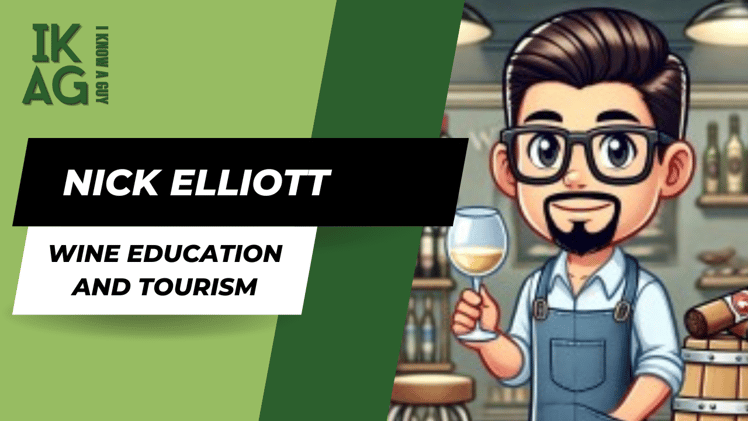 Wine Education and Tourism Unveiled with Nick Elliott