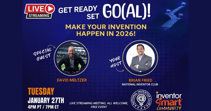Tonight: KICKSTART 2026 — Your Inventor Reset Starts Here