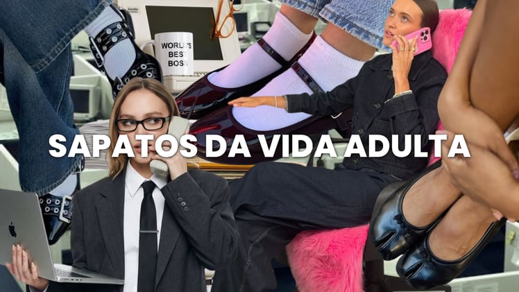 Sapatos da vida adulta!